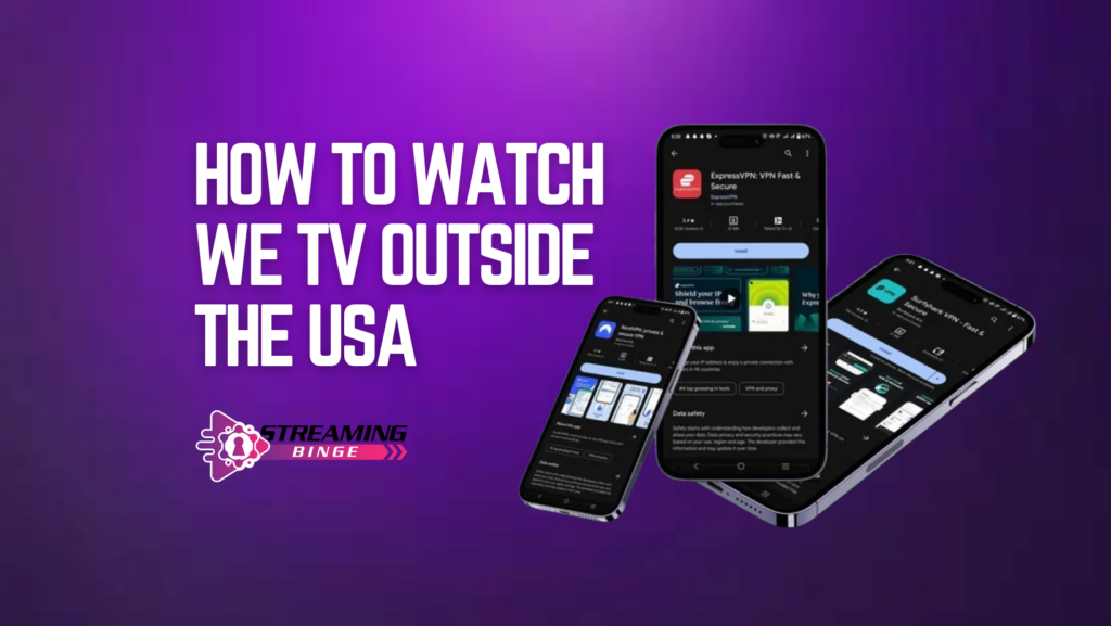 How to watch we tv outside the USA (2)