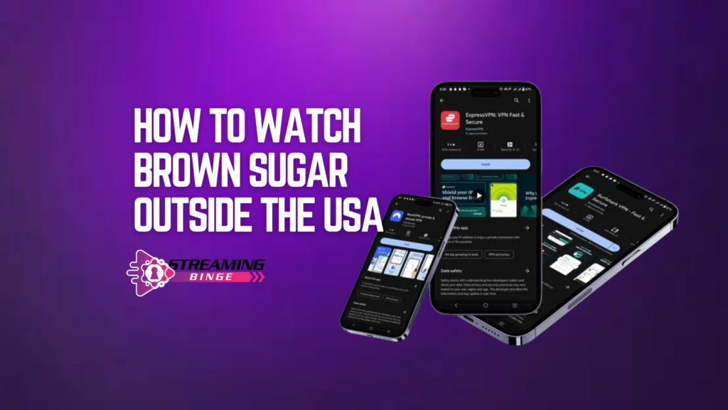 How to Watch Brown Sugar Outside the USA in April 2024