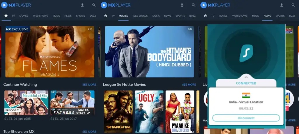 I could watch MX Player in the USA with SurfShark