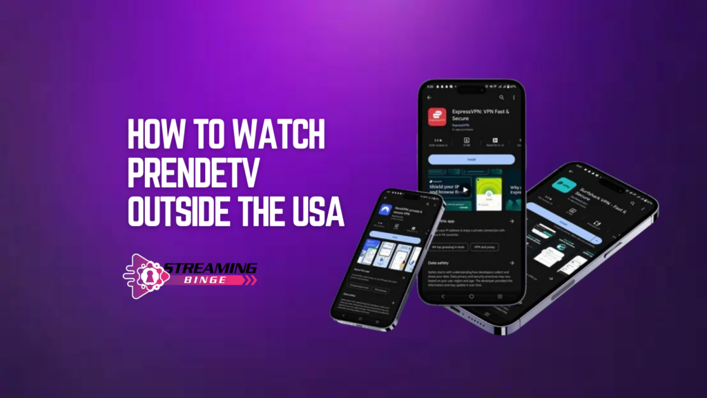 How to Watch PrendeTV Outside the USA (2)